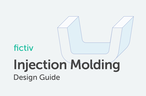 Injection Molding Design Guide: Best Practices for Molded Plastic Parts
