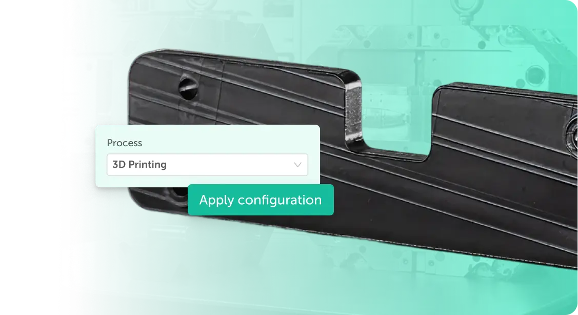 Dropdown labeled Process with '3D Printing' selected and a green 'Apply configuration' button over a teal background showing a 3D printer component